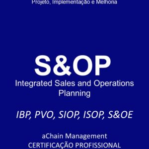 S&OP Integrated Sales and Operations Planning