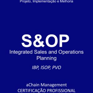 S&OP Integrated Sales and Operations Planning